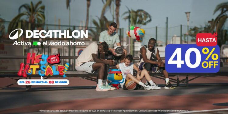Decathlon activa el modo ahorro: Promociones exclusivas en el Hot Sale
