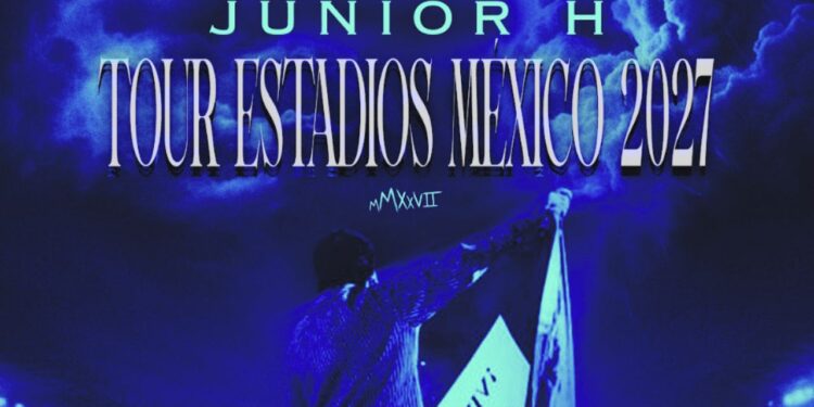 Junior H arranca oficialmente la venta de boletos para su histórico “Tour Estadios México 2027”
