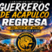 Leyendas de América y Chivas encenderán el renacer de Guerreros de Acapulco